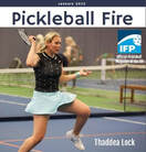Pickleball Fire Magazine cover